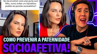 Como Se Prevenir Da Paternidade Socioafetiva E Pensão Socioafetiva [upl. by Apicella]